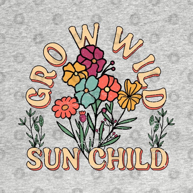 Grow Wild Sun Child Sublimation Design by Dojaja